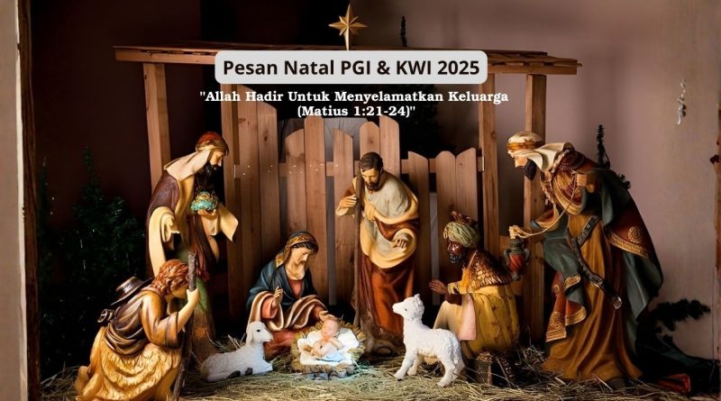 Pesan Natal PGI dan KWI tahun 2025